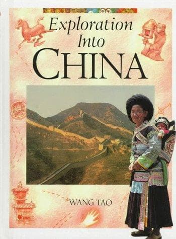 Cover of Exploration into China by Tʻao Wang