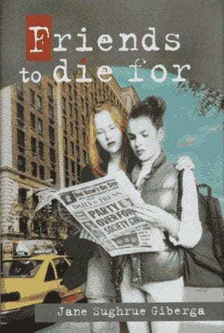 Cover of Friends to die for by Jane Sughrue Giberga