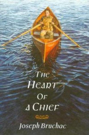 Cover of The heart of a chief by Joseph Bruchac
