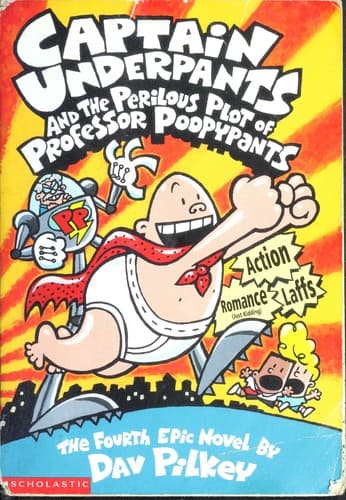 Cover of Captain Underpants and the Perilous Plot of Professor Poopypants by Dav Pilkey