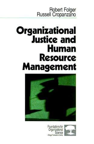 Cover of Organizational justice and human resource management by Robert Folger
