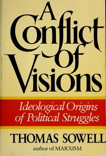 Cover of A conflict of visions by Thomas Sowell