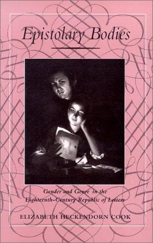 Cover of Epistolary bodies by Elizabeth Heckendorn Cook