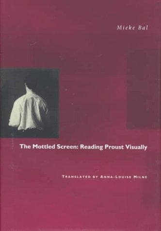 Cover of The mottled screen by Mieke Bal