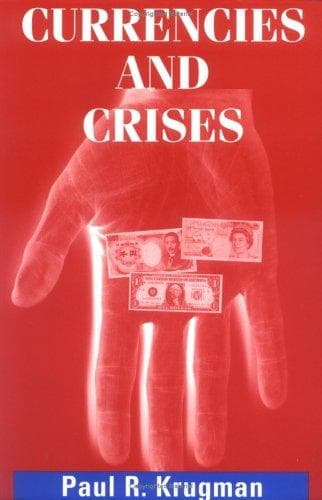 Cover of Currencies and crises by Paul R. Krugman