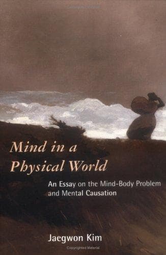 Cover of Mind in a Physical World by Jaegwon Kim