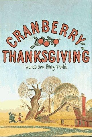 Cover of Cranberry Thanksgiving by Harry Devlin