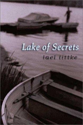 Cover of Lake of secrets by Lael Littke