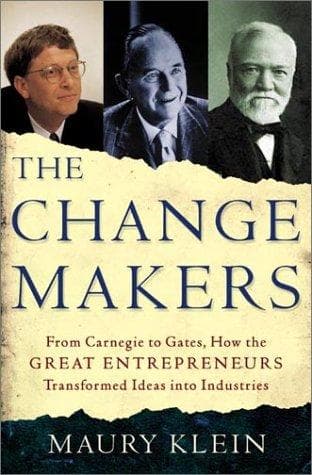 Cover of The Change Makers by Maury Klein