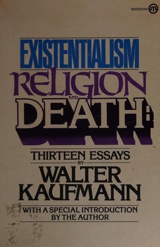 Cover of Existentialism, religion, and death by Walter Arnold Kaufmann