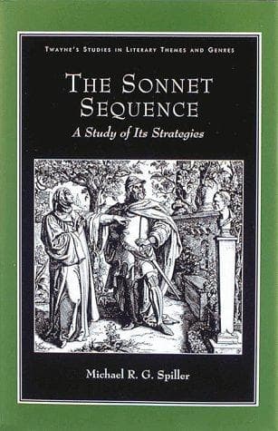 Cover of The sonnet sequence by Michael R. G. Spiller
