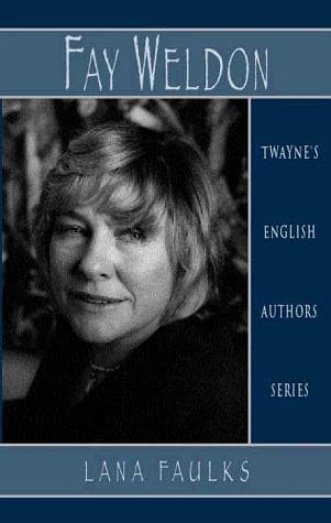 Cover of Fay Weldon by Lana Faulks