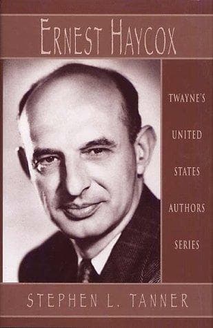 Cover of Ernest Haycox by Stephen L. Tanner