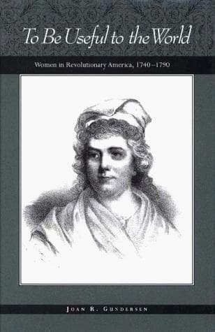 Cover of To be useful to the world by Joan R. Gundersen