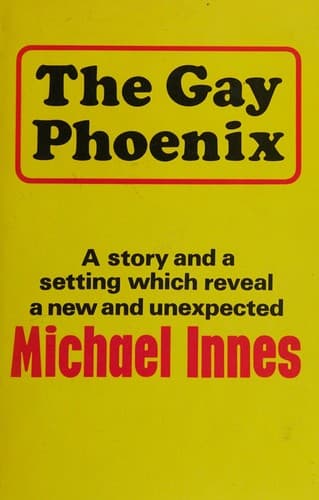 Cover of The Gay Phoenix by J. I. M. Stewart