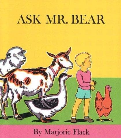 Cover of Ask Mr. Bear by Marjorie Flack