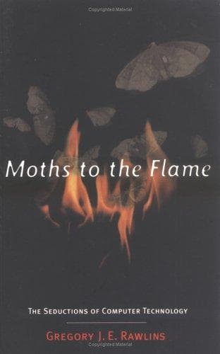 Cover of Moths to the Flame by Gregory J. E. Rawlins