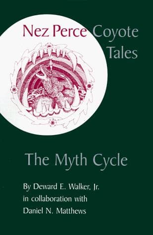 Cover of Nez Perce coyote tales by Deward E. Walker