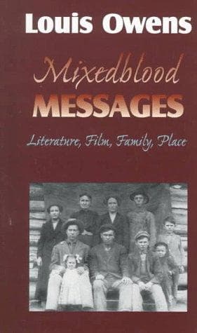 Cover of Mixedblood messages by Louis Owens