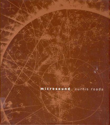 Cover of Microsound by Curtis Roads