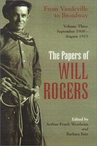 Cover of The papers of Will Rogers by Rogers, Will