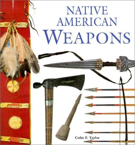 Cover of Native American Weapons by Colin F. Taylor