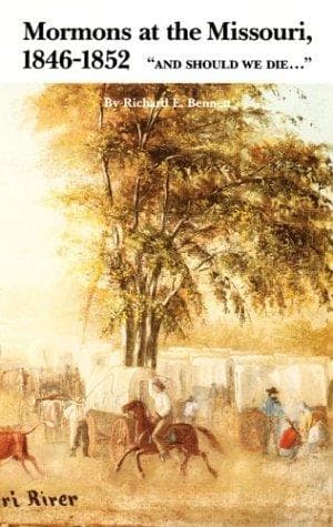 Cover of Mormons at the Missouri, 1846-1852 by Richard Edmond Bennett