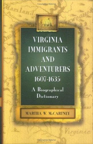 Cover of Virginia Immigrants and Adventurers by Martha W. McCartney