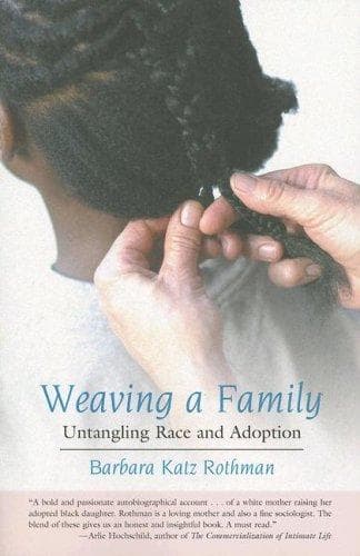 Cover of Weaving a Family by Barbara Katz Rothman