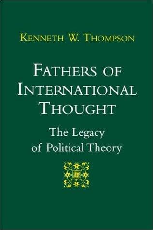 Cover of Fathers of international thought by Thompson, Kenneth W