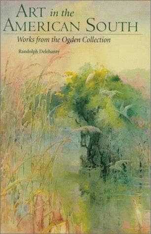 Cover of Art in the American South by Randolph Delehanty