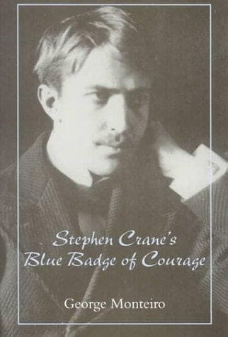 Cover of Stephen Crane's blue badge of courage by George Monteiro