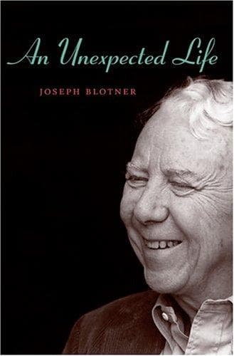 Cover of An unexpected life by Joseph Leo Blotner