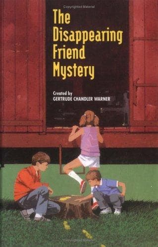 Cover of The Disappearing Friend Mystery by Gertrude Chandler Warner