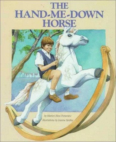 Cover of The hand-me-down horse by Marion Hess Pomeranc