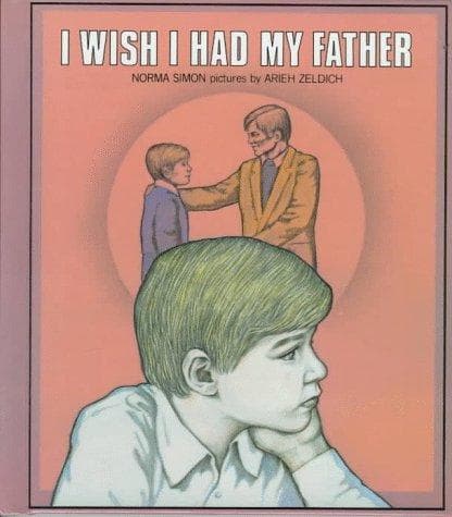 Cover of I wish I had my father by Norma Simon