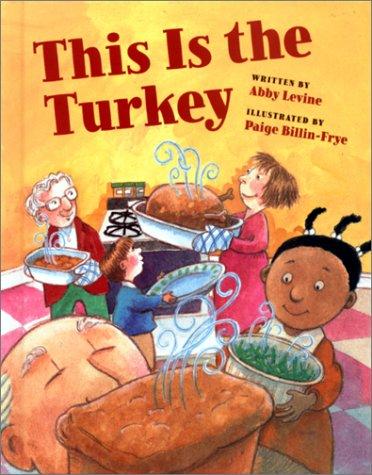 Cover of This Is the Turkey by Abby Levine