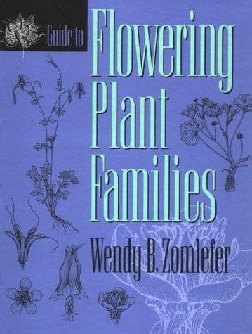 Cover of Guide to flowering plant families by Wendy B. Zomlefer
