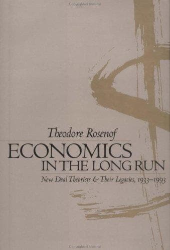 Cover of Economics in the long run by Theodore Rosenof