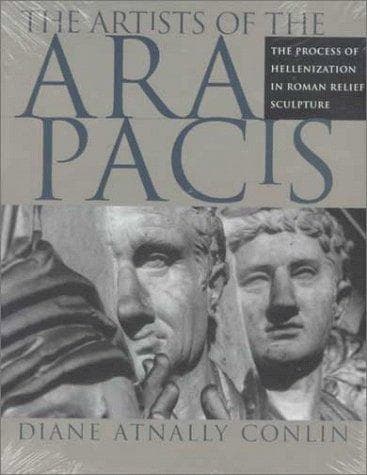 Cover of The artists of the Ara Pacis by Diane Atnally Conlin