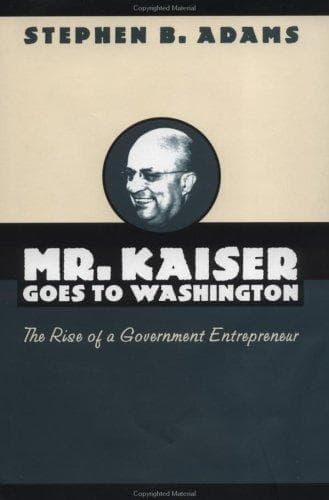 Cover of Mr. Kaiser goes to Washington by Stephen B. Adams