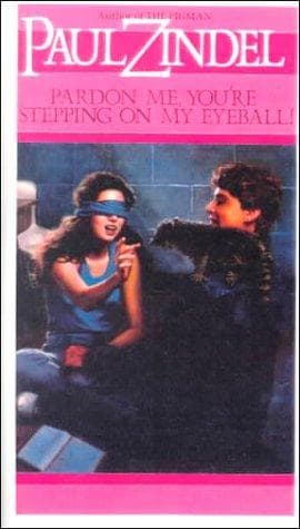 Cover of Pardon me, you're stepping on my eyeball! by Paul Zindel