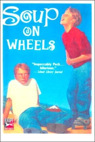Cover of Soup on Wheels by Robert Newton Peck