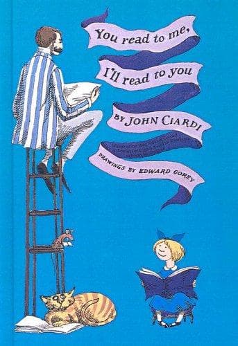 Cover of You Read to Me, I'll Read to You by John Ciardi