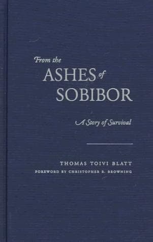 Cover of From the ashes of Sobibor by Thomas Toivi Blatt