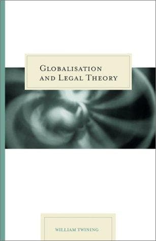Cover of Globalisation and legal theory by William L. Twining