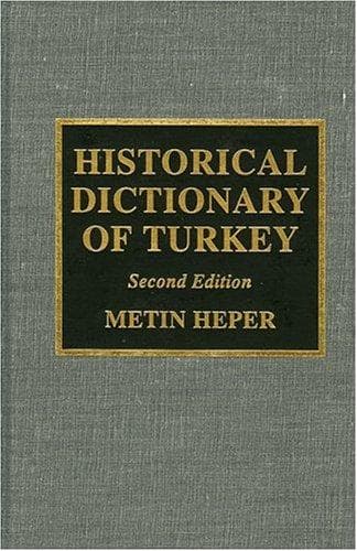Cover of Historical dictionary of Turkey by Metin Heper