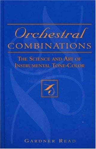 Cover of Orchestral Combinations by Gardner Read