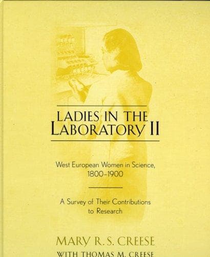Cover of Ladies in the laboratory II by Mary R. S. Creese