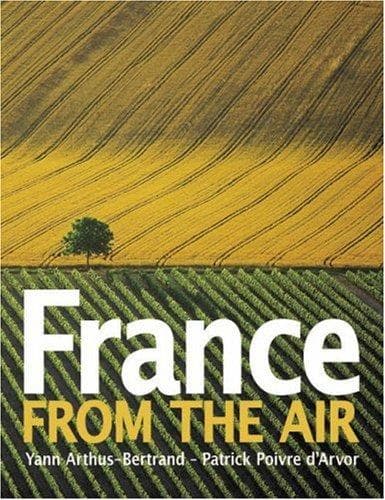 Cover of France from the air by Yann Arthus-Bertrand